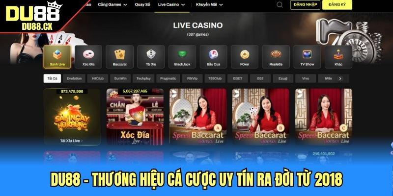 DU88 – Thương hiệu cá cược uy tín ra đời từ 2018