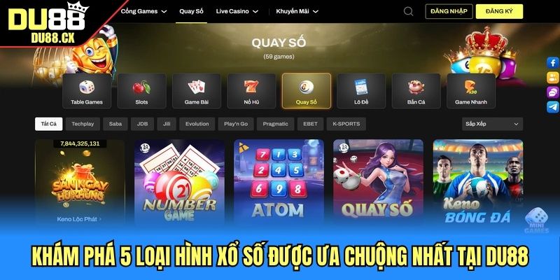 Khám phá 5 loại hình xổ số được ưa chuộng nhất tại DU88